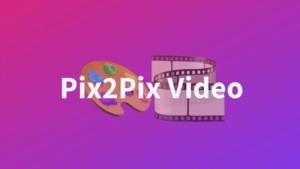 Pix2pix Video